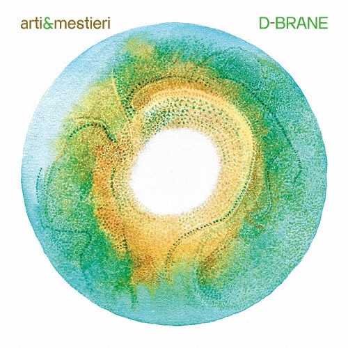 D-BRANE - Arti & mestieri